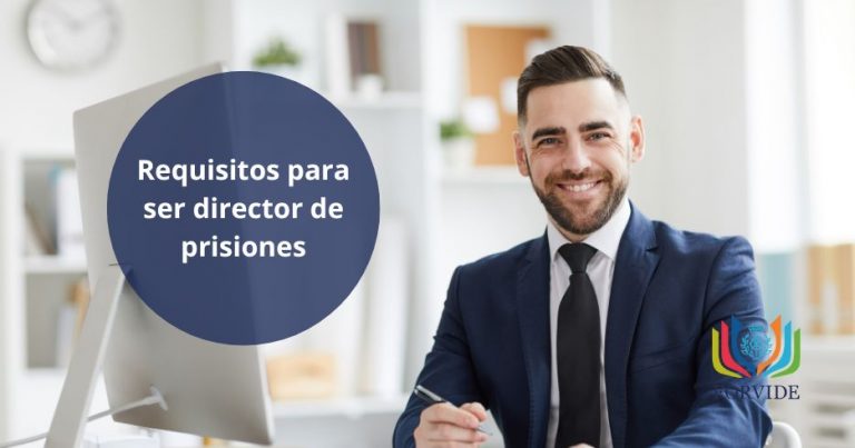 inicio 1 ¿Qué requisitos son necesarios para ser director de prisiones?