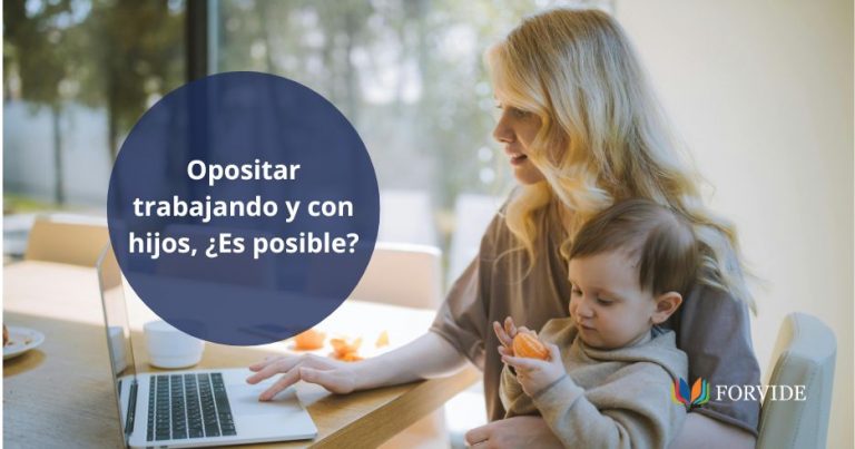inicio 1 opositar trabajando y con niños es posible