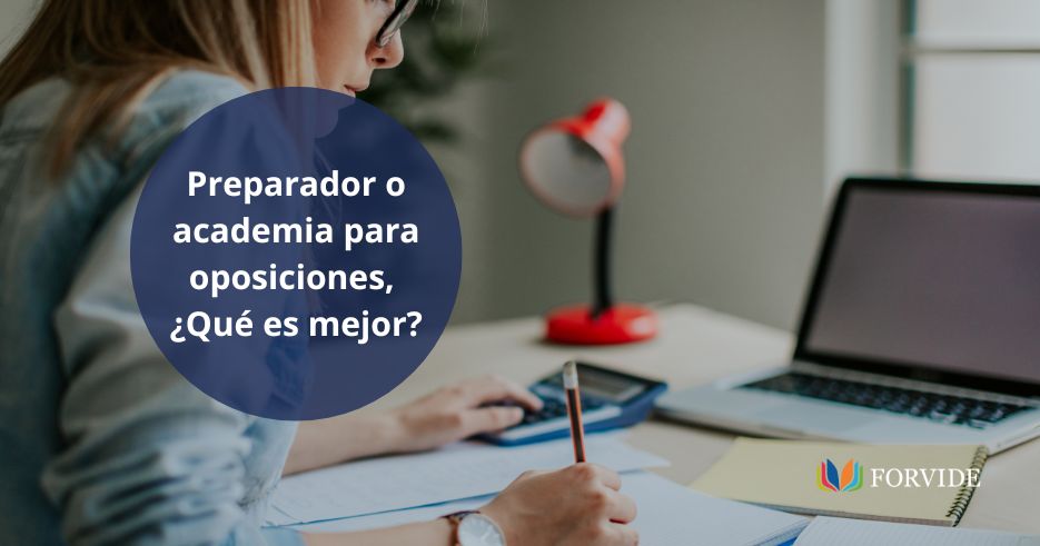 ¿Qué es mejor para prepararse unas oposiciones? ¿Academia o preparador?