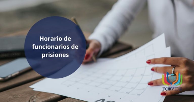 te lo contamos todo sobre el horario de los funcionarios de prisiones